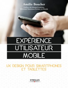 UX Mobile : design pour smartphones et tablettes couverture du livre